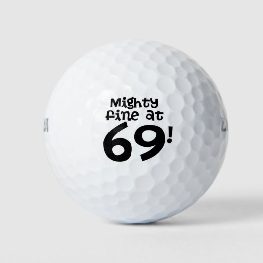 Mighty Fine mit 69! Golfball (Vorderseite)
