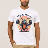 Mighty Mantis T-Shirt (Vorderseite)