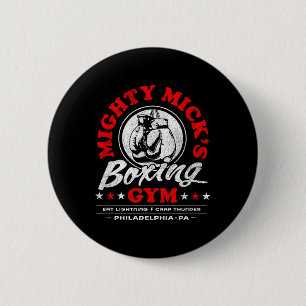 Mighty Mick's Boxing Gym Clic 70er Philadelphia Button