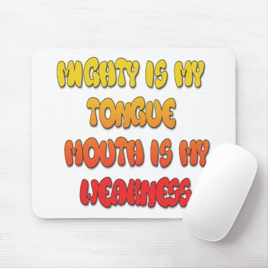Mighty Tongue Schwäche Mouth Pic Mousepad (Mit Mouse)