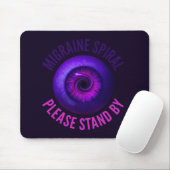 Migräne-Spirale: Bitte Warten Mousepad (Mit Mouse)