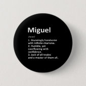 Miguel Definition D Name Funny Birthday Button (Vorderseite)