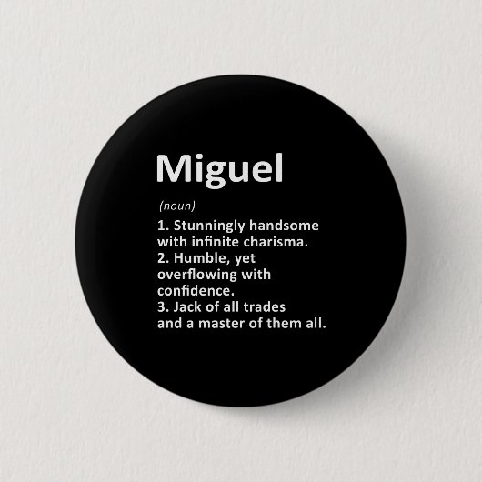 Miguel Definition D Name Funny Birthday Button (Vorderseite)