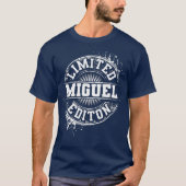 MIGUEL Limited Edition Funny Personalisiert Name T-Shirt (Vorderseite)
