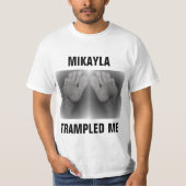 MIKAYLA-TRAMPEL T-Shirt (Vorderseite)