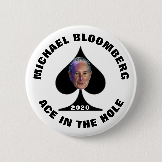 Mike Bloomberg: As in the hole Button (Vorderseite)