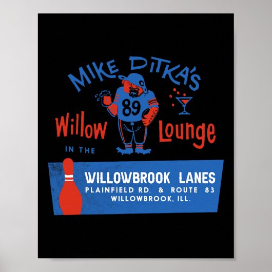 Mike Ditka's Willow Lounge Poster (Vorne)
