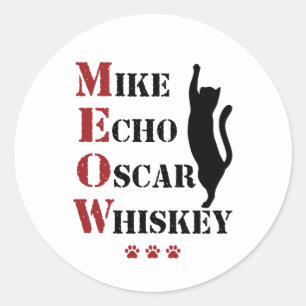 Mike Echo Oscar Whiskey MEOW Cat Runder Aufkleber
