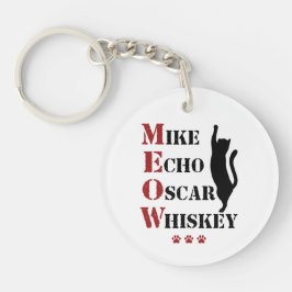 Mike Echo Oscar Whiskey MEOW Cat Schlüsselanhänger