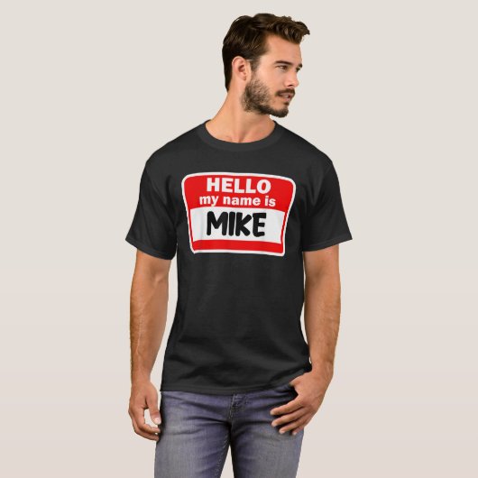 Mike Hallo, mein Name ist Hemdname auf Custom T S T-Shirt (Vorne ganz)