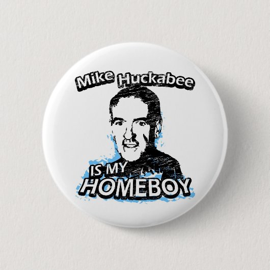 Mike Huckabee ist mein Homeboy Button (Vorderseite)