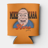 Mike Kara hier Cooler Dosenkühler (Vorderseite)