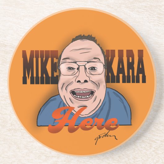 Mike Kara Hier Untersetzer (Vorne)