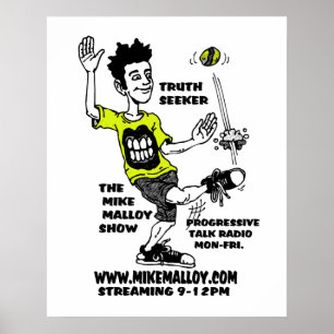 MIKE MALLOY SHOW POSTERS POSTER