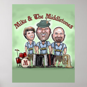 Mike & Middletones-Poster Poster