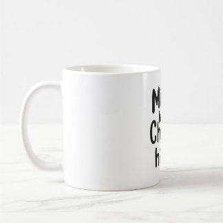 Mike Who Chery Funny Funny Adult Humor Word Play Kaffeetasse
