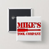 Mikes Tool Company Button (Vorne & Hinten)