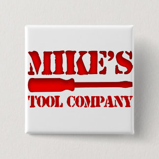 Mikes Tool Company Button