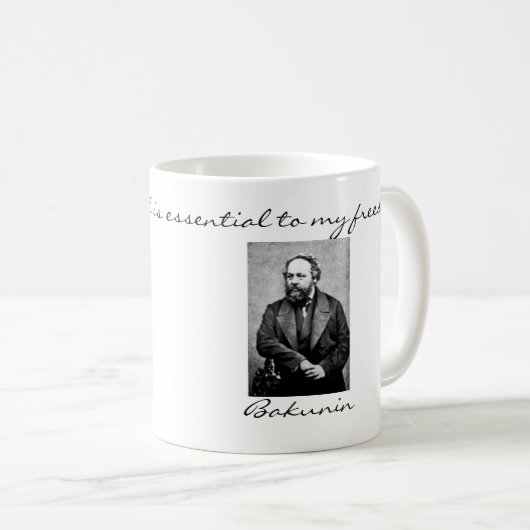 Mikhail Bakunin Anarchist zitiert Tasse (VorderseiteRechts)