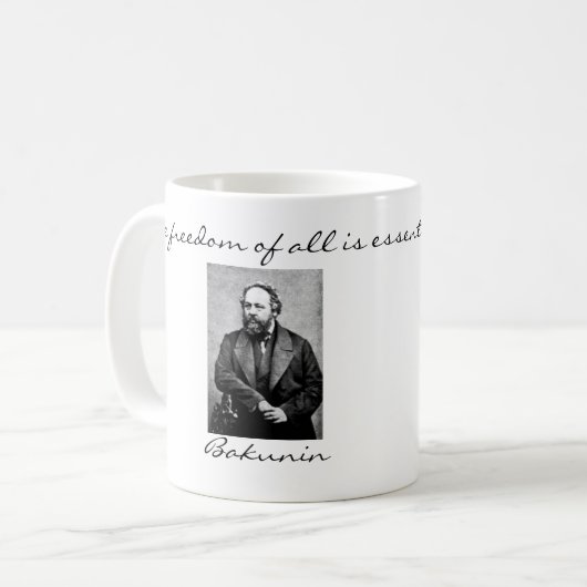 Mikhail Bakunin Anarchist zitiert Tasse (Vorderseite Links)