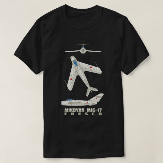 Mikoyan MiG17 Fresco Russian Fighter Jet Flugzeug T-Shirt (Design vorne)