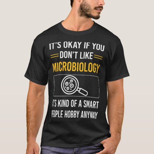 Mikrobiologe für intelligente Menschen T-Shirt (Vorderseite)
