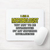 Mikrobiologe... Superior Intelligence Mousepad (Mit Mouse)