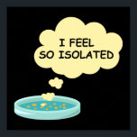 Mikrobiologie Funny Bacteria Labrador Ich fühle mi Poster<br><div class="desc">Funny Microbiology, Biologie Wissenschaftler und Naturwissenschaftler zitieren Design, ich fühle mich so abgeschieden Bakterien. Phantastisches Outfit für die Mikrobiologin Mama, Papa, Sohn, Tochter, Schwester, Ehefrau, Ehemann, Freundin, Mitarbeiter... Niedliche Mikrobiologie, Biologe, Student, Lehrer und Fachleute schlagen ab, die lustige Science-Witze entwerfen. Diese Bekleidung von Mikrobiologen ist der beste Weg, Ihre Liebe...</div>