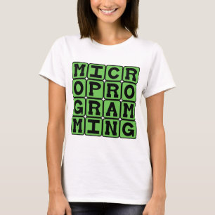 Mikroprogrammierung, Mikrocodes für Mikroprozessor T-Shirt