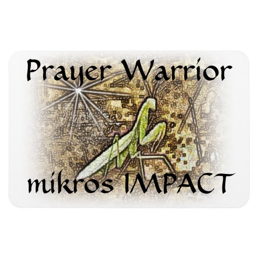 MIKROS IMPACT PRAYER WARRIOR 4"x6" MAGNET (Horizontal)