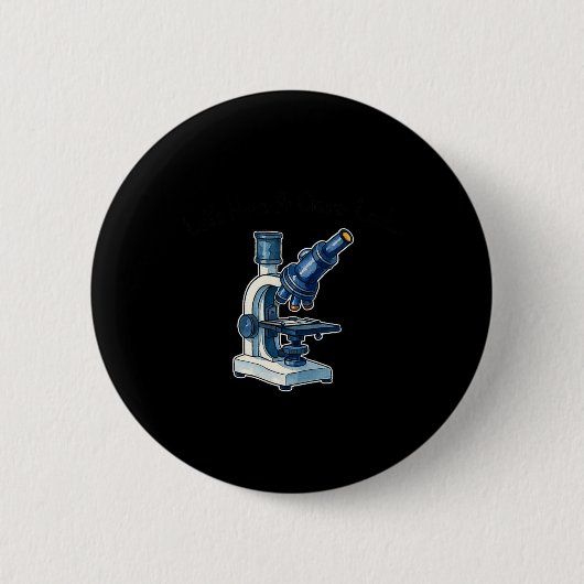 Mikroskop-Wissenschaftler Wissenschaftslehrer Lass Button (Vorderseite)