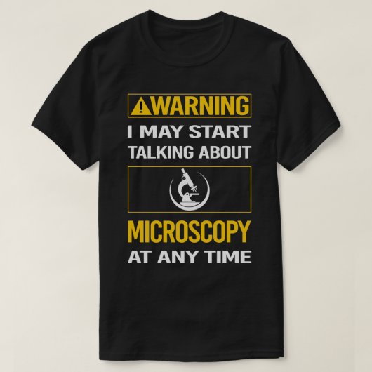 Mikroskopmikroskopie Mikroskope Mikrobiologie T-Shirt (Design vorne)