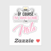 Mila Natürlich bin ich Phantastisch Aufkleber (Blatt)