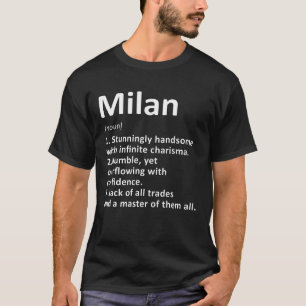 Milan Definition Personalisierter Name Lustiger Ge T-Shirt