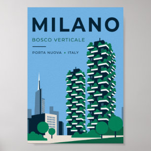 Milano Bosco Verticale Reiseplakat   Mailand Itali Poster