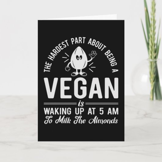 Milch die Mandeln Funny Vegan & Vegetarian Veganis Karte (Vorderseite)
