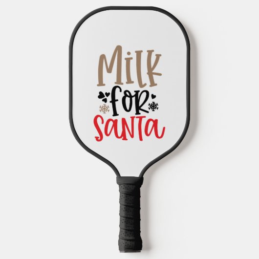 Milch für Santa Pickleball Schläger (Vorderseite)