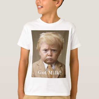 Milch got? T-Shirt