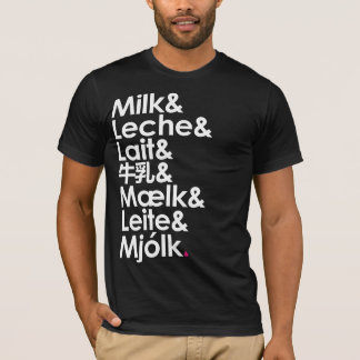 Milch ist unsere Liebe T-Shirt