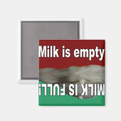 Milch ist voll und Milch ist leer Magnet (Vorderseite/Rückseite)