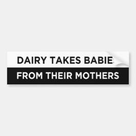Milch nimmt Babys von ihren Müttern vegan Autoaufkleber