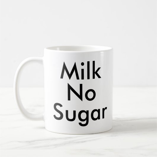 Milch ohne Zucker | Office Tee Coffee lover Tasse (Links)