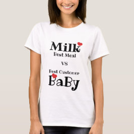 Milch und BaBy T-Shirt