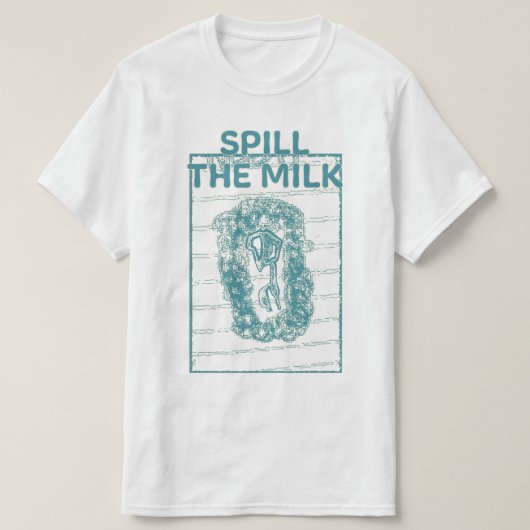 Milch verschütten T-Shirt (Design vorne)