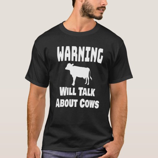 Milchbauer Warnung Wird Über Kühe Landwirtschaft S T-Shirt (Vorderseite)
