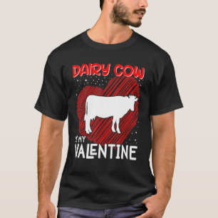 Milchkuh ist mein Valentins-Tier Tierpfleger T-Shirt