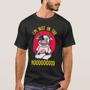 Milchkühe nicht im Bauer der Rinder T-Shirt