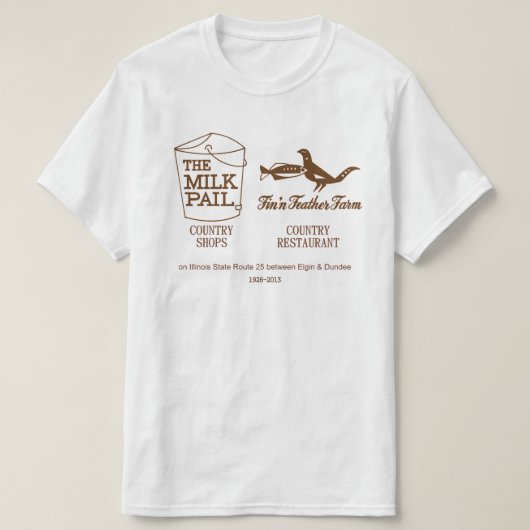 Milchpail - Fin'n Feather Farm, Dundee, Illinois T-Shirt (Design vorne)