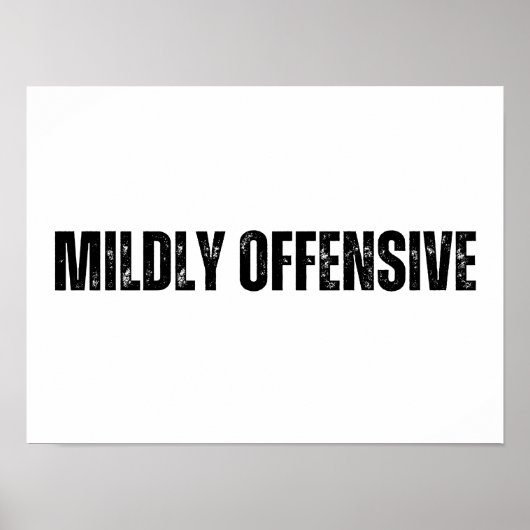 Mild beleidigend poster (Vorne)