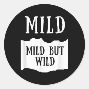 Mild But Wild Milde scharfe Sauce Gruppenkostüm  Runder Aufkleber
